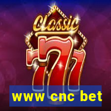www cnc bet